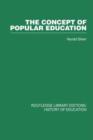 The Concept of Popular Education - Book