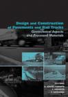 Design and Construction of Pavements and Rail Tracks : Geotechnical Aspects and Processed Materials - Book