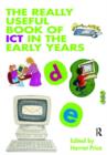 The Really Useful Book of ICT in the Early Years - Book