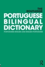 The Routledge Portuguese Bilingual Dictionary (Revised 2014 edition) : Portuguese-English and English-Portuguese - Book