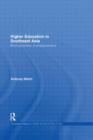 Higher Education in Southeast Asia : Blurring Borders, Changing Balance - Book