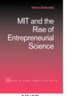MIT and the Rise of Entrepreneurial Science - Book