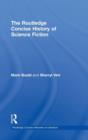 The Routledge Concise History of Science Fiction - Book
