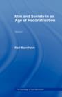 Man and Society in an Age of Reconstruction - Book