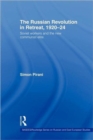 The Russian Revolution in Retreat, 1920-24 : Soviet Workers and the New Communist Elite - Book