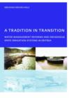 A Tradition in Transition, Water Management Reforms and Indigenous Spate Irrigation Systems in Eritrea : PhD, UNESCO-IHE Institute for Water Education, Delft, The Netherlands - Book