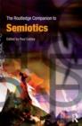 The Routledge Companion to Semiotics - Book