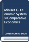 Miniset C. Economic Systems/Comparative Economics - Book