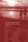 Islamic Insurance : A Modern Approach to Islamic Banking - Book