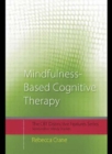 Mindfulness-based Cognitive Therapy : Distinctive Features - Book