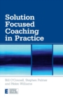 Solution Focused Coaching in Practice - Book