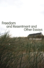 Freedom and Resentment and Other Essays - Book
