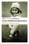 The Routledge Reader in Early Childhood Education - Book