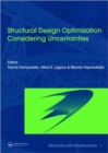 Structural Design Optimization Considering Uncertainties : Structures & Infrastructures Book , Vol. 1, Series, Series Editor: Dan M. Frangopol - Book