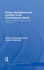 Power, Resistance and Conflict in the Contemporary World : Social movements, networks and hierarchies - Book