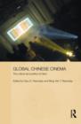 Global Chinese Cinema : The Culture and Politics of 'Hero' - Book