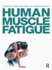 Human Muscle Fatigue - Book