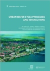 Urban Water Cycle Processes and Interactions : Urban Water Series - UNESCO-IHP - Book