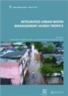 Integrated Urban Water Management: Humid Tropics : UNESCO-IHP - Book