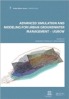 Advanced Simulation and Modeling for Urban Groundwater Management - UGROW : UNESCO-IHP - Book