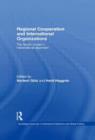 Regional Cooperation and International Organizations : The Nordic Model in Transnational Alignment - Book
