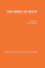 The Wheel of Death : Writings from Zen Buddhist and Other Sources - Book