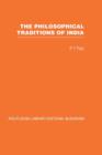 The Philosophical Traditions of India - Book