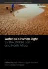 Water as a Human Right for the Middle East and North Africa - Book