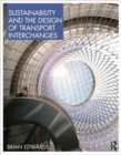 Sustainability and the Design of Transport Interchanges - Book