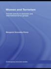 Women and Terrorism : Female Activity in Domestic and International Terror Groups - Book