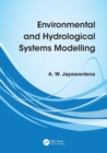 Environmental and Hydrological Systems Modelling - Book
