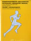 Kinanthropometry and Exercise Physiology Laboratory Manual: Tests, Procedures and Data : Volume One: Anthropometry and Volume Two: Exercise Physiology - Book