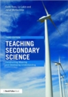Teaching Secondary Science : Constructing Meaning and Developing Understanding - Book