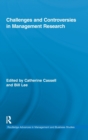 Challenges and Controversies in Management Research - Book