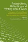 Researching, Reflecting and Writing about Work : Guidance on Training Course Assignments and Research for Psychotherapists and Counsellors - Book