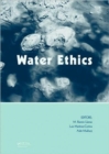 Water Ethics : Marcelino Botin Water Forum 2007 - Book