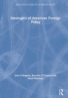Ideologies of American Foreign Policy - Book
