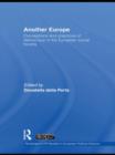 Another Europe : Conceptions and practices of democracy in the European Social Forums - Book