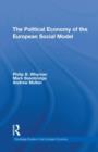 The Political Economy of the European Social Model - Book