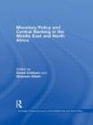 Monetary Policy and Central Banking in the Middle East and North Africa - Book