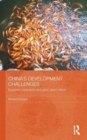 China's Development Challenges : Economic Vulnerability and Public Sector Reform - Book