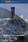 The EU and Conflict Resolution : Promoting Peace in the Backyard - Book