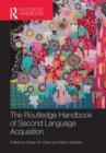 The Routledge Handbook of Second Language Acquisition - Book