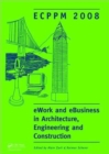 eWork and eBusiness in Architecture, Engineering and Construction : ECPPM 2008 - Book