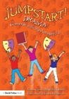 Jumpstart! Drama : Games and Activities for Ages 5-11 - Book