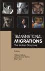 Transnational Migrations : The Indian Diaspora - Book