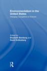 Environmentalism in the United States : Changing Patterns of Activism and Advocacy - Book