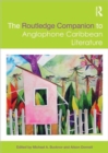 The Routledge Companion to Anglophone Caribbean Literature - Book