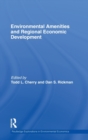 Environmental Amenities and Regional Economic Development - Book