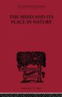 The Mind and its Place in Nature - Book
